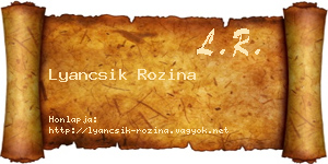 Lyancsik Rozina névjegykártya